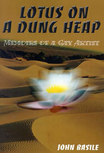 Cover image for Lotus on a Dung Heap: Memoirs of a Gay Artist