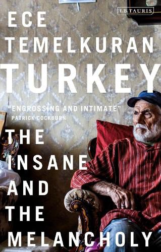 Cover image for Turkey: The Insane and the Melancholy