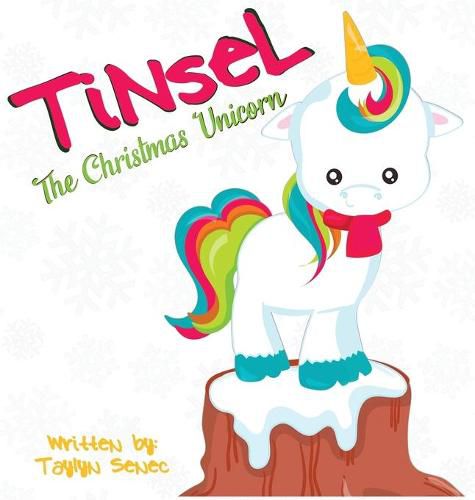 Cover image for Tinsel the Christmas Unicorn