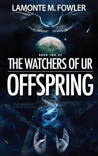 Cover image for The Watchers of Ur: Offspring