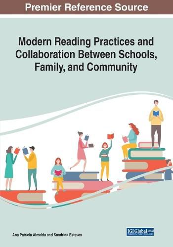 Cover image for Modern Reading Practices and Collaboration Between Schools, Family, and Community