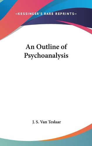 Cover image for An Outline of Psychoanalysis