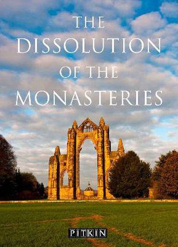 Cover image for Dissolution of the Monasteries