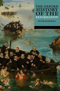 Cover image for The Oxford History of the Reformation