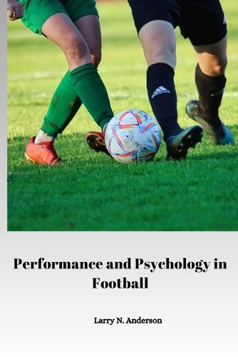 Cover image for Performance and Psychology in Football