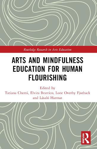 Cover image for Arts and Mindfulness Education for Human Flourishing