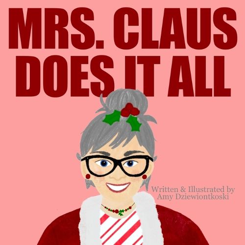 Cover image for Mrs. Claus Does It All