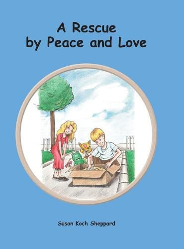 Cover image for A Rescue by Peace and Love