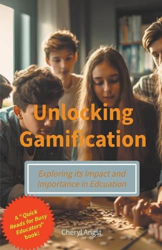 Cover image for Unlocking Gamification - Exploring the Impact and Importance in Education