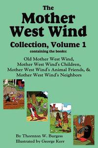 Cover image for The Mother West Wind Collection, Volume 1