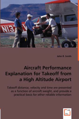 Cover image for Aircraft Performance Explanation for Takeoff from a High Altitude Airport