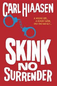 Cover image for Skink--No Surrender