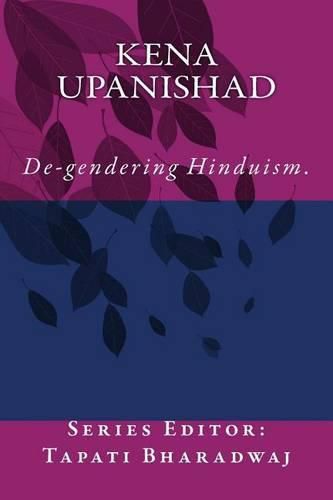 Cover image for Kena Upanishad: De-gendering the text.