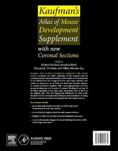 Kaufman's Atlas of Mouse Development Supplement: With Coronal Sections