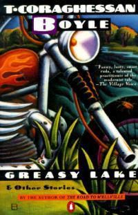Cover image for Greasy Lake and Other Stories