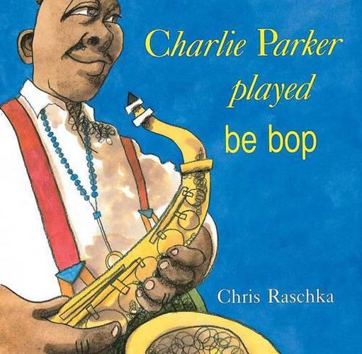 Cover image for Charlie Parker Played Be Bop