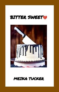 Cover image for Bitter Sweet