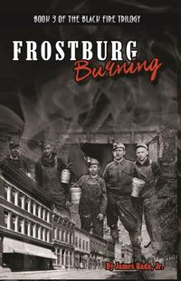 Cover image for Frostburg Burning