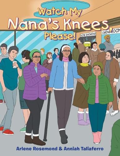 Cover image for Watch My Nana's Knees, Please!