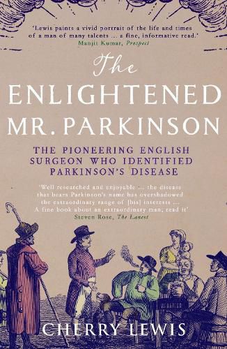 Cover image for The Enlightened Mr. Parkinson: The Pioneering Life of a Forgotten English Surgeon