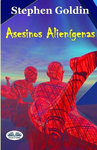 Cover image for Asesinos Alienigenas