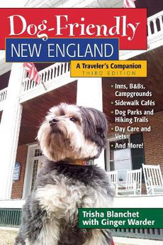 Cover image for Dog-Friendly New England: A Traveler's Companion