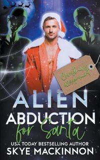 Cover image for Alien Abduction for Santa