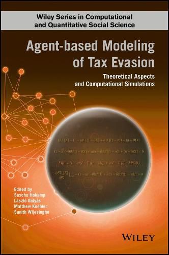 Cover image for Agent-based Modeling of Tax Evasion: Theoretical Aspects and Computational Simulations