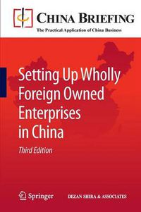 Cover image for Setting Up Wholly Foreign Owned Enterprises in China