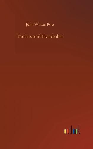 Tacitus and Bracciolini