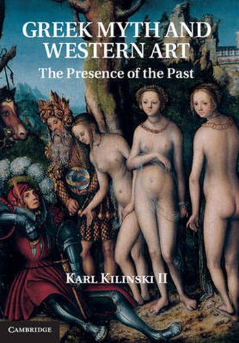 Cover image for Greek Myth and Western Art: The Presence of the Past