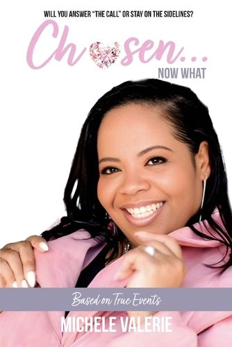 Cover image for Chosen, Now What