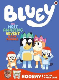 Cover image for Bluey: The Most Amazing Advent Book Bundle