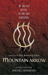 Cover image for Mountain Arrow: Book Two of Burning Days