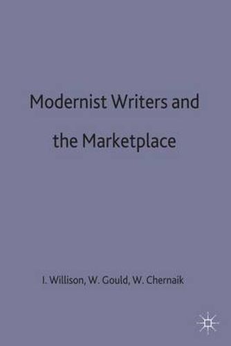 Modernist Writers and the Marketplace