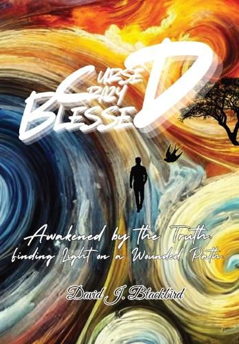 Cover image for Cursed. Crazy. Blessed...