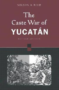 Cover image for The Caste War of Yucatan