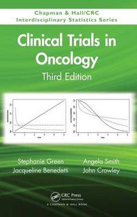 Cover image for Clinical Trials in Oncology, Third Edition