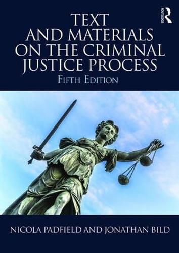 Cover image for Text and Materials on the Criminal Justice Process