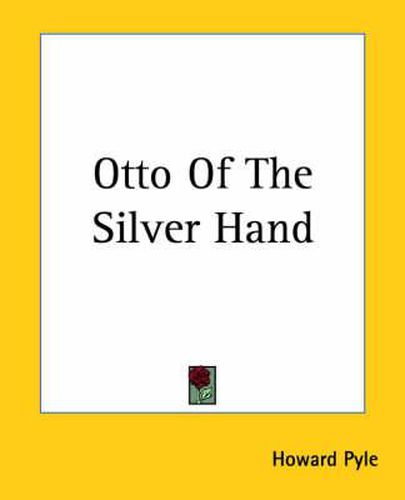 Cover image for Otto Of The Silver Hand