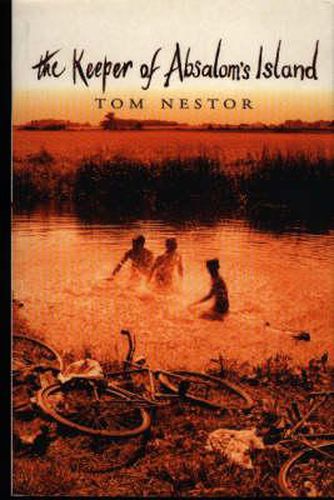 Cover image for The Keeper of Absalom's Island: A Lyrical Tribute to a Rural Childhood