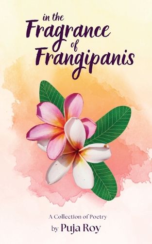 Cover image for In the Fragrance of Frangipanis