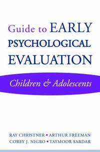 Cover image for Guide to Early Psychological Evaluation: Children & Adolescents