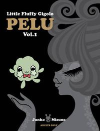 Cover image for Little Fluffy Gigolo Pelu Vol.1