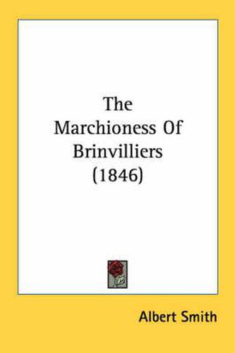 Cover image for The Marchioness of Brinvilliers (1846)