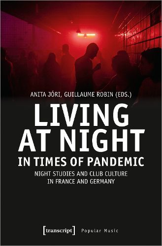 Cover image for Living at Night in Times of Pandemic