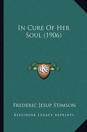 In Cure of Her Soul (1906) in Cure of Her Soul (1906)