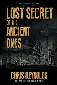 Cover image for Lost Secret of the Ancient Ones: Book I The Manna Chronicles