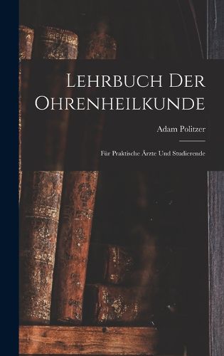 Cover image for Lehrbuch Der Ohrenheilkunde