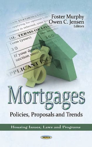 Cover image for Mortgages: Policies, Proposals & Trends